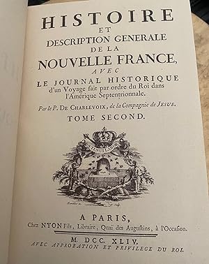 Histoire et description générale de la Nouvelle-France avec le journal historique d'un voyage fai...
