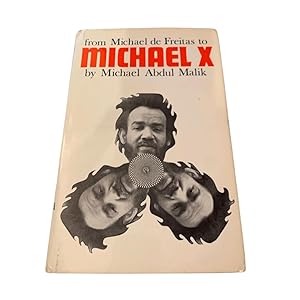 From Michael de Freitas to Michael X.