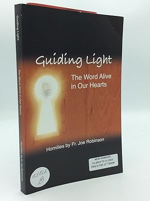 GUIDING LIGHT: The Word Alive in Our Hearts (Cycle B)