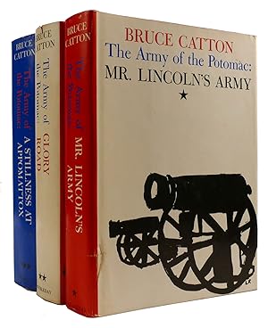 THE ARMY OF THE POTOMAC 3 VOLUME SET: MR. LINCOLN'S ARMY, GLORY ROAD, A STILLNESS AT APPOMATTOX