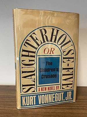 Slaughterhouse-Five; Or, The Children's Crusade
