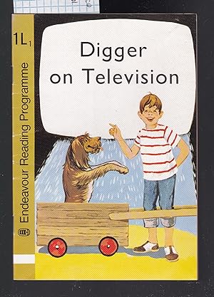 Digger on Television - Endeavour Reading Programme Book 1L1
