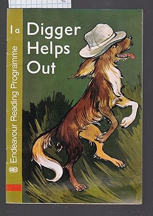 Digger Helps Out - Endeavour Reading Programme Book 1a