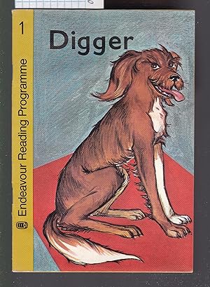 Digger - Endeavour Reading Programme Book 1