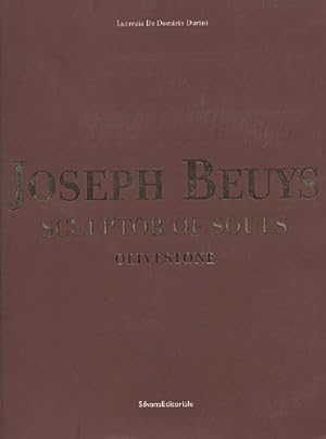 Joseph Beuys. 49ª Esposizione internazionale d'arte (Venezia). Ediz. inglese: Olivetone Soul Scul...