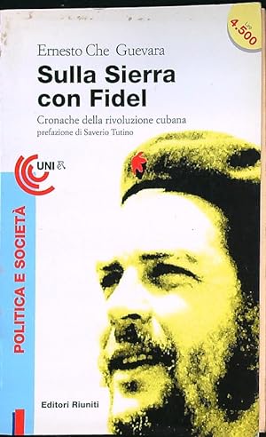 Sulla sierra con Fidel - Cronache della rivoluzione Cubana