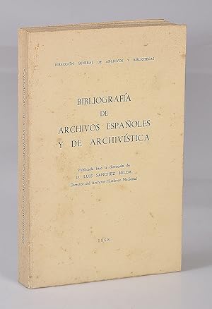 Bibliografía de Archivos Españoles y Archivística