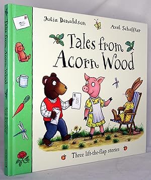 Tales from Acorn Wood: Three lift-the-flap stories