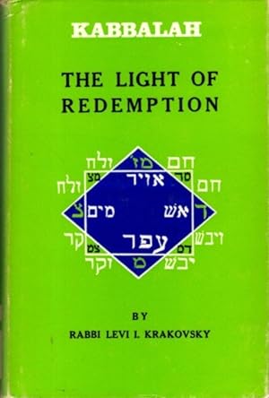 KABBALAH: The Light of Redemption