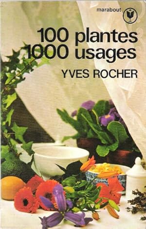 100 Plantes , 1000 Usages