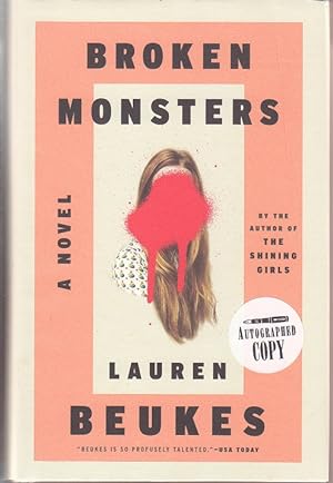 Broken Monsters [Signed, 1st Edition]