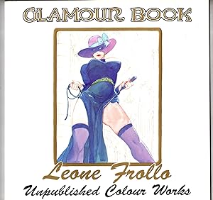 Glamour Book, Leone Frollo Unpublished Colour Works The Good Girl Art of Bob Lubbers
