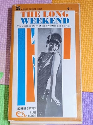 The Long Weekend: A social history of Great Britain, 1918-1939