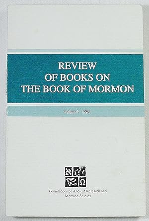 Review of Books on the Book of Mormon, Volume 4, 1992