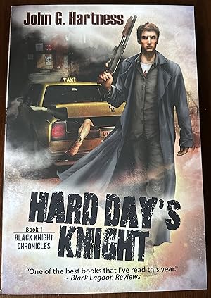 Hard Day's Knight (Black Knight Chronicles, Vol. 1)