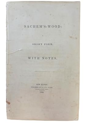 Sachem's-Wood: A Short Poem