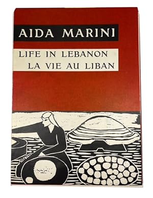 Life in Lebanon = al-Hayah fi Lubnan = La Vie Au Liban