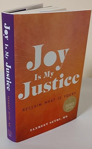 Joy is My Justice; reclaim what is yours