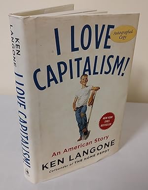 I Love Capitalism; an American story