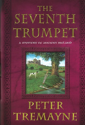 The Seventh Trumpet: A Mystery of Ancient Ireland