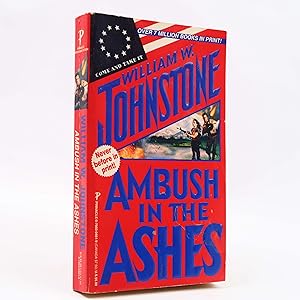 Ambush In The Ashes by William W Johnstone (Pinnacle) PB