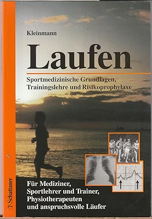 Laufen- Sportmedizinische Grundlagen, Trainingslehre und Risikoprophylaxe