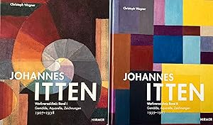 Johannes Itten. Werkverzeichnis Band 1 Gemälde, Aquarelle, Zeichnungen 1907-1938. Werkverzeichnis...