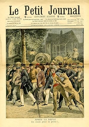 "LE PETIT JOURNAL N°970 du 20/6/1909" APRÈS LA RAFLE : En route pour le poste !. / UN LION EN AUT...