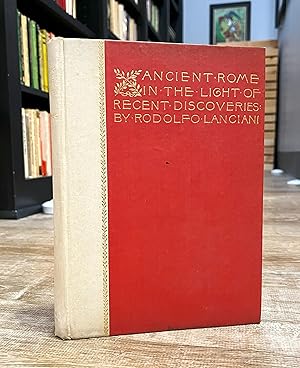 History of Ancient Rome in Light of Recent Discoveries (1888)