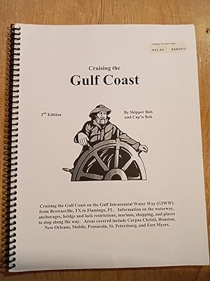 Cruising The Gulf Coast - 3rd Edition