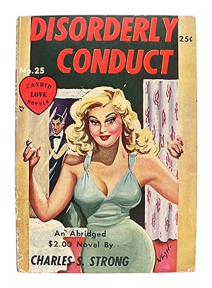 Disorderly Conduct [Candid Love Novels No. 25]