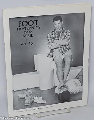 Foot Fraternity: vol. 46, April 1992