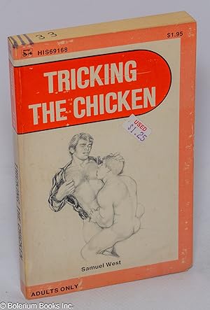 Tricking the Chicken