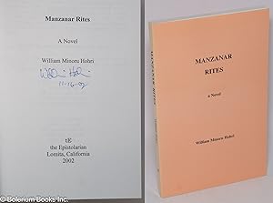Manzanar Rites; A Novel
