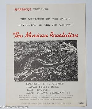 Spartacist presents: The Wretched of the Earth Revolution in the 20th Century: the Mexican Revolu...