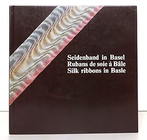 Seidenband in Basel / Rubans de soie à Bâle / Silk ribbons in Basle.