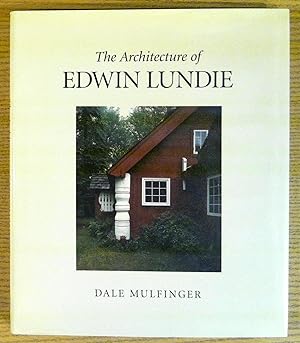 Architecture of Edwin Lundie, The