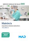 Matrón/a. Esquemas temario específico volumen 2. Servicio Andaluz de Salud (SAS)