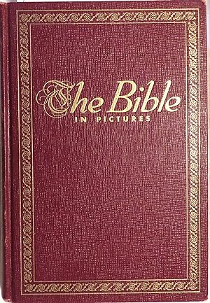 The Bible in Pictures (based on the Authorized version)