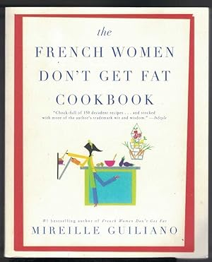 THE FRENCH WOMEN DON'T GET FAT COOKBOOK
