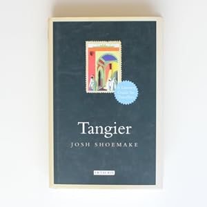 Tangier: A Literary Guide for Travellers (Literary Guides for Travellers)