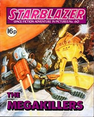 Starblazer #60: The Megakillers