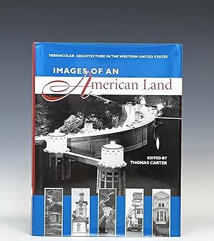 Images of an American Land (Vernacular Architecture in the Western United States)