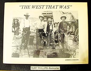 The West that Was
