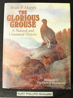 Glorious Grouse: The Natural and Unnatural History