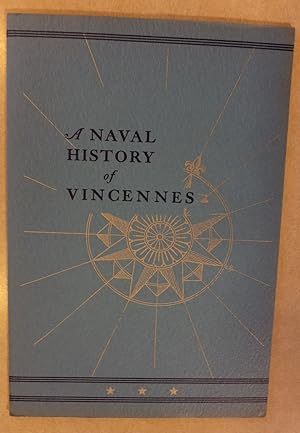 A NAVAL HISTORY OF VINCENNES