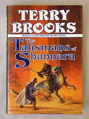 The Talismans of Shannara: The Heritage of Shannara, Book 4