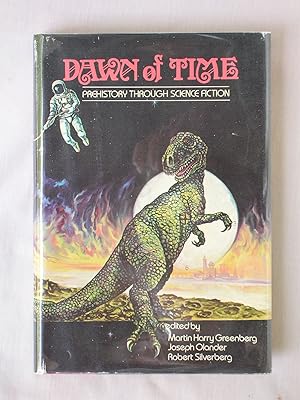 Dawn of Time: Prehistory Through Science Fiction