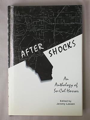 After Shocks: An Anthology of So-Cal Horror