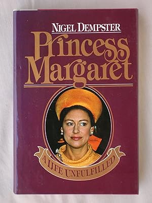 Princess Margaret: A Life Unfulfilled